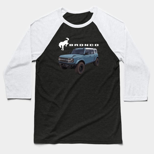 Area 51 Ford Bronco Suv Baseball T-Shirt by cowtown_cowboy